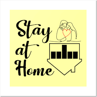 Stay at Home Posters and Art